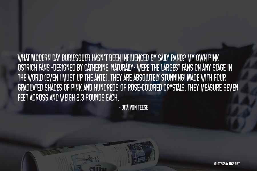 Von Teese Quotes By Dita Von Teese Von Teese Quotes By Dita Von Teese