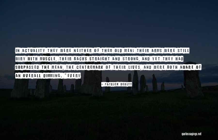 Von Walderdorff Quotes By Patrick DeWitt Von Walderdorff Quotes By Patrick DeWitt