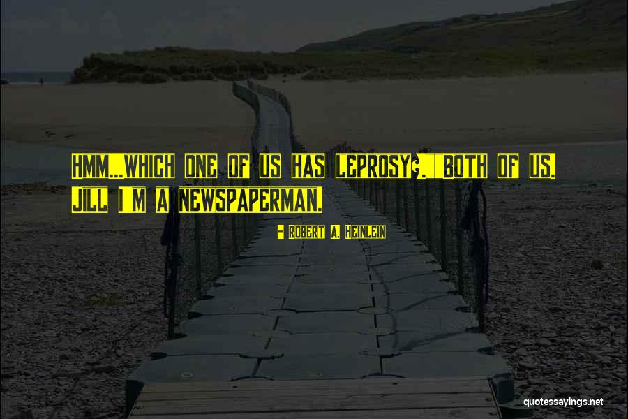 Vonbehren Excavating Quotes By Robert A. Heinlein Vonbehren Excavating Quotes By Robert A. Heinlein
