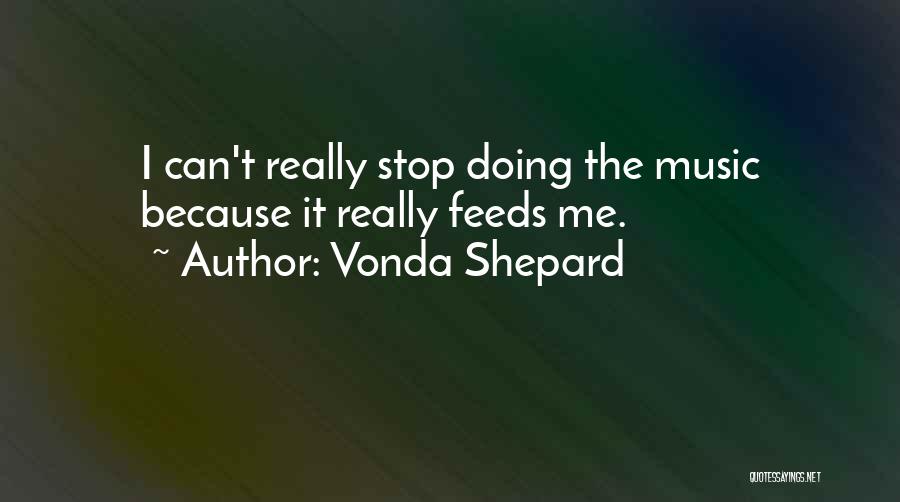 Vonda Shepard Quotes 1577512