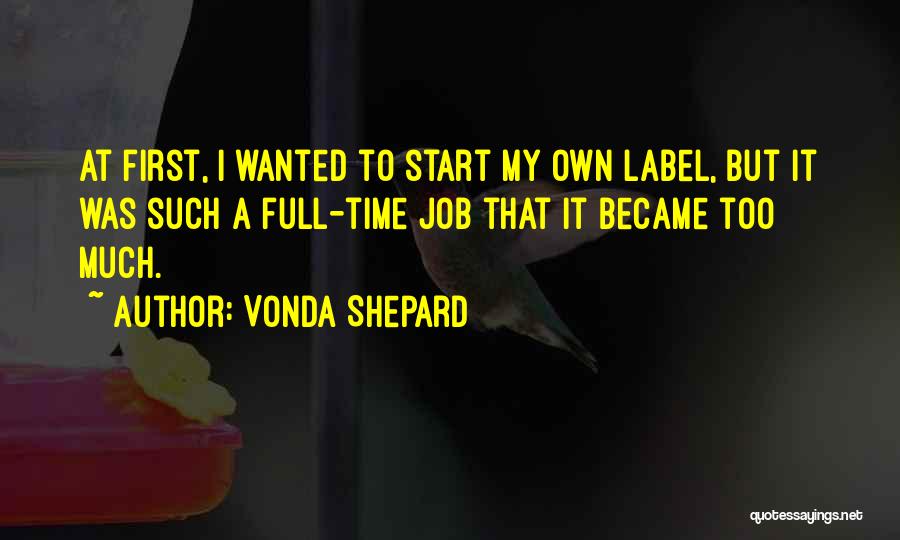 Vonda Shepard Quotes 509829