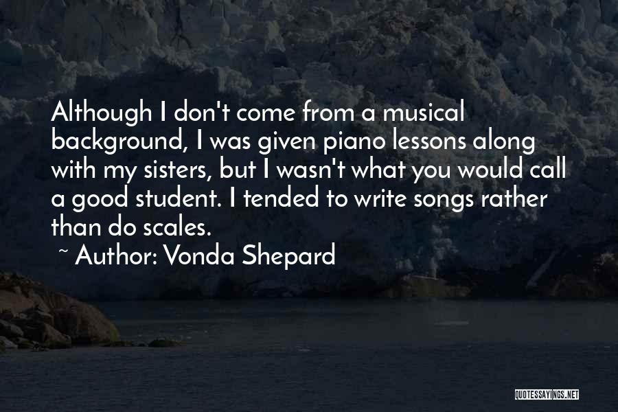 Vonda Shepard Quotes 753902