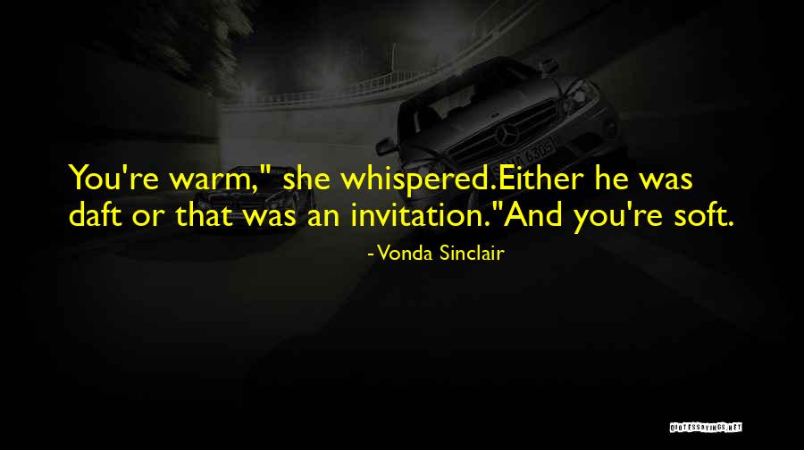 Vonda Sinclair Quotes 1856788 Vonda Sinclair Quotes 1856788