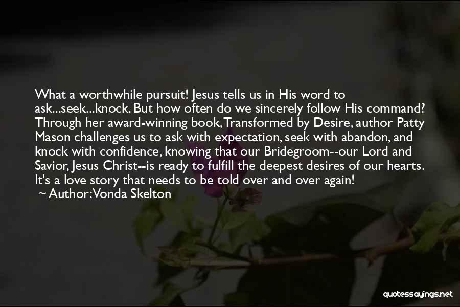 Vonda Skelton Quotes 1373978