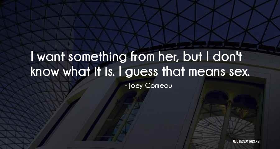 Vondell Realty Quotes By Joey Comeau Vondell Realty Quotes By Joey Comeau