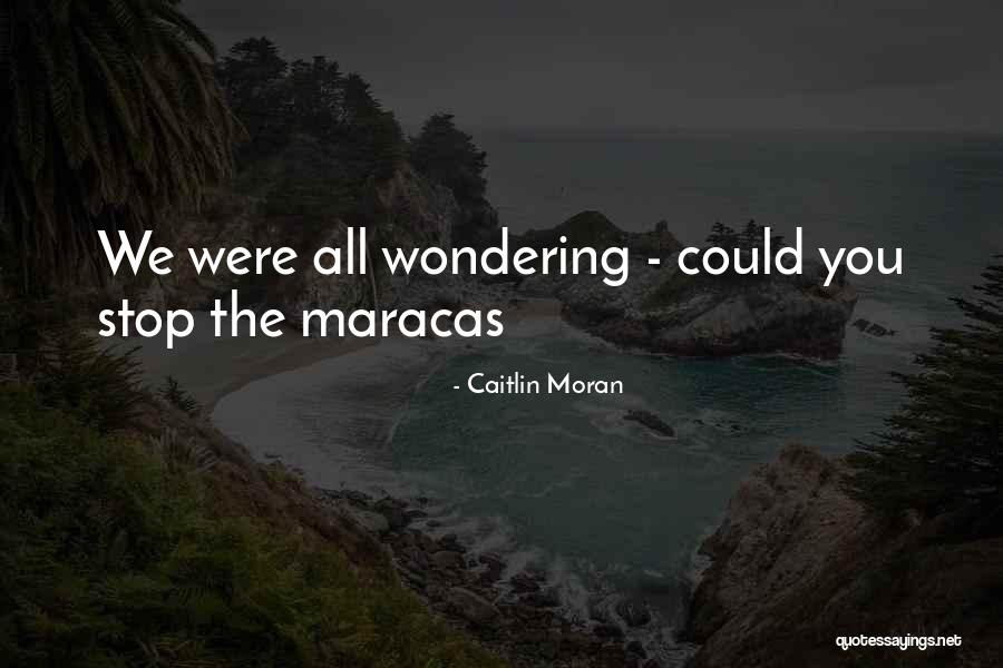 Vondersaar Tree Quotes By Caitlin Moran Vondersaar Tree Quotes By Caitlin Moran