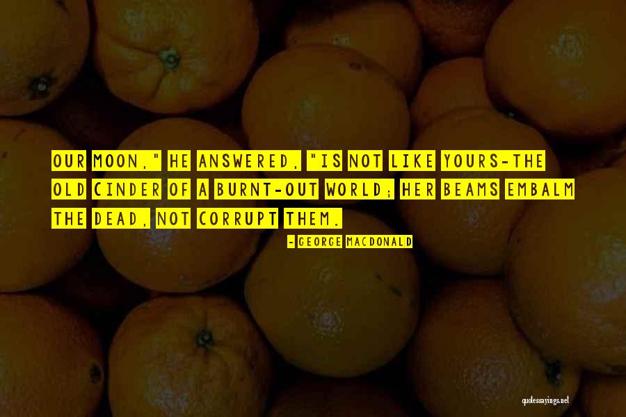 Vondrasek Quotes By George MacDonald Vondrasek Quotes By George MacDonald