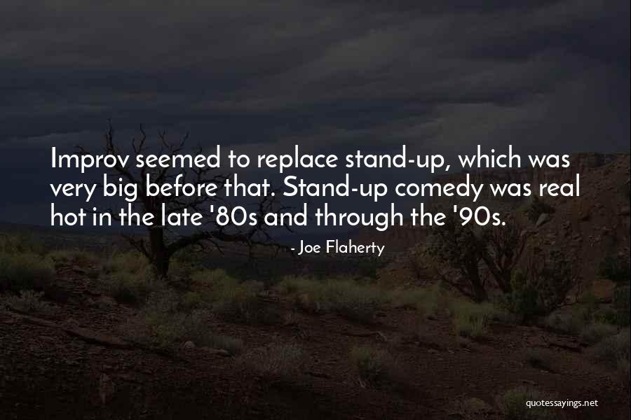 Vondrasek Quotes By Joe Flaherty Vondrasek Quotes By Joe Flaherty