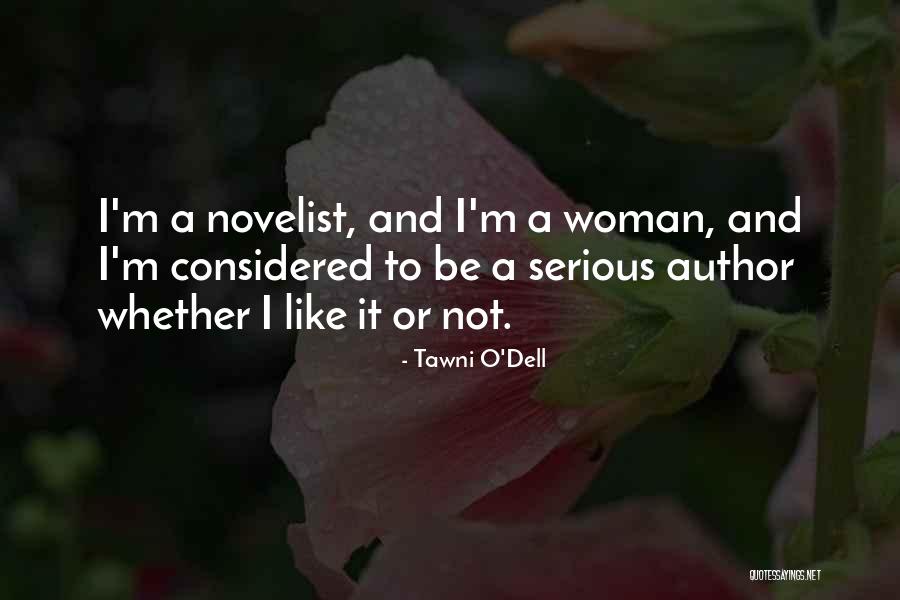 Vondruska Seznam Quotes By Tawni O'Dell Vondruska Seznam Quotes By Tawni O'Dell