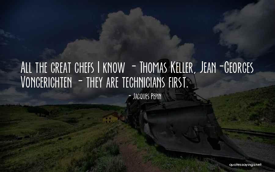 Vongerichten Quotes By Jacques Pepin Vongerichten Quotes By Jacques Pepin