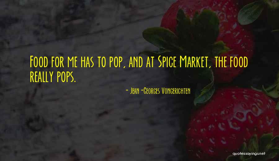 Vongerichten Spice Quotes By Jean-Georges Vongerichten