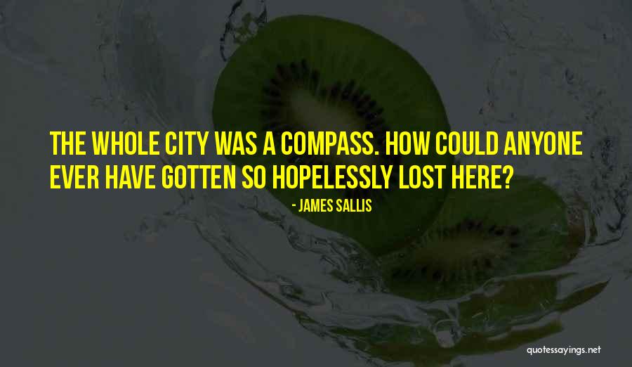 Vonis Hukuman Quotes By James Sallis
