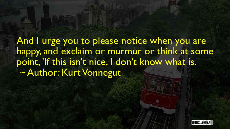 Vonnegut Kurt Quotes By Kurt Vonnegut