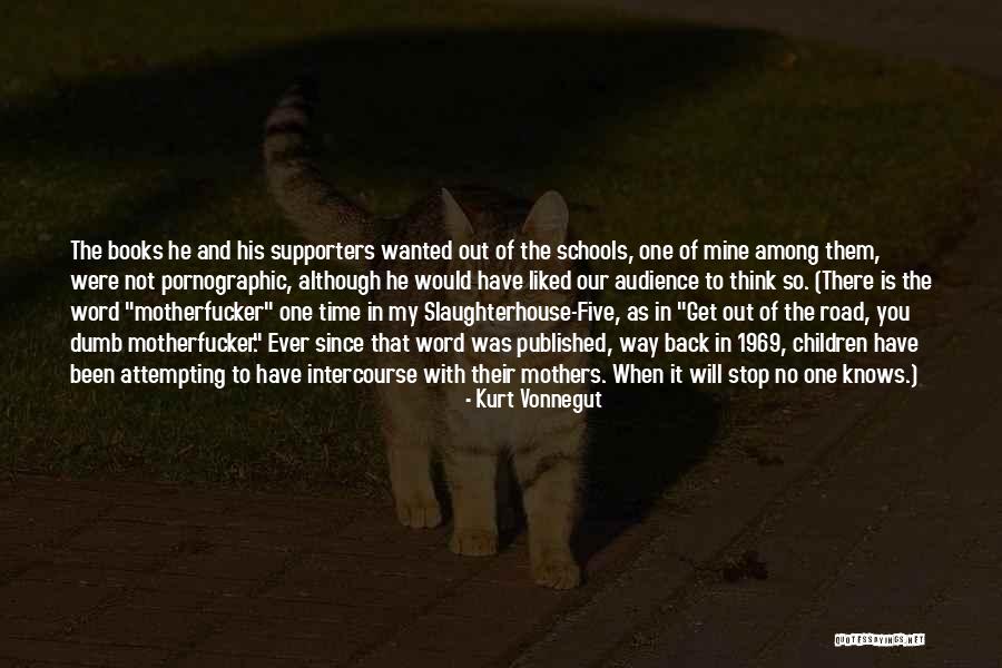 Vonnegut Slaughterhouse Five Quotes By Kurt Vonnegut