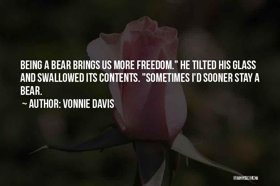 Vonnie Davis Quotes 1122959
