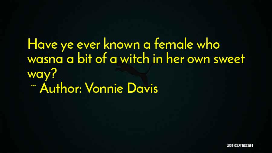 Vonnie Davis Quotes 1306116