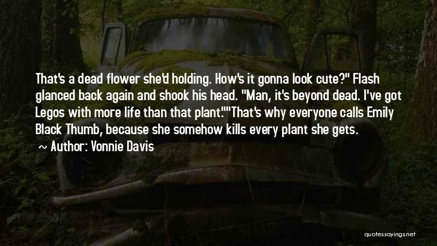 Vonnie Davis Quotes 1820511