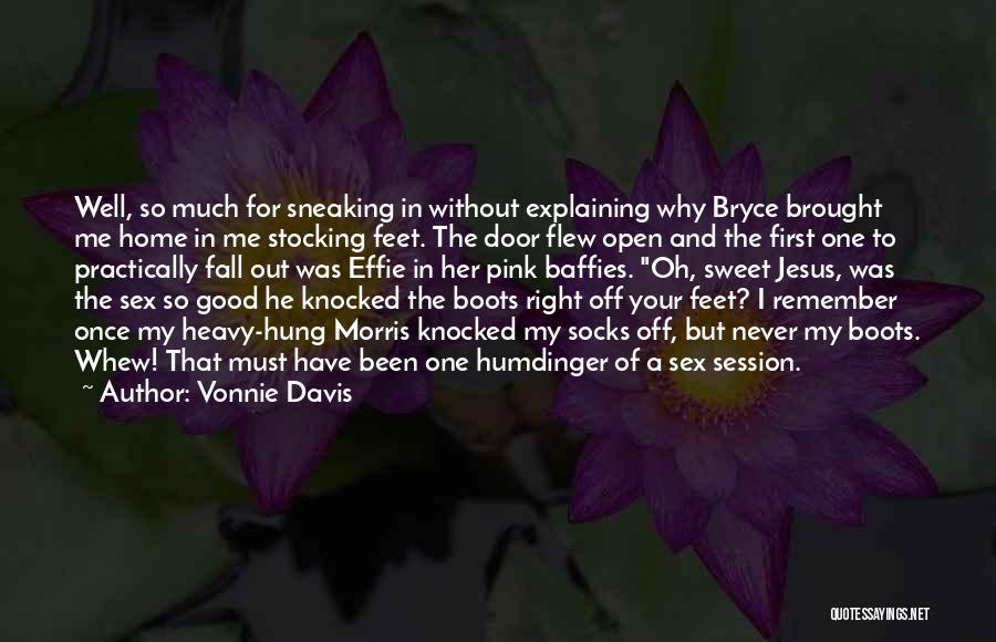 Vonnie Davis Quotes 748719