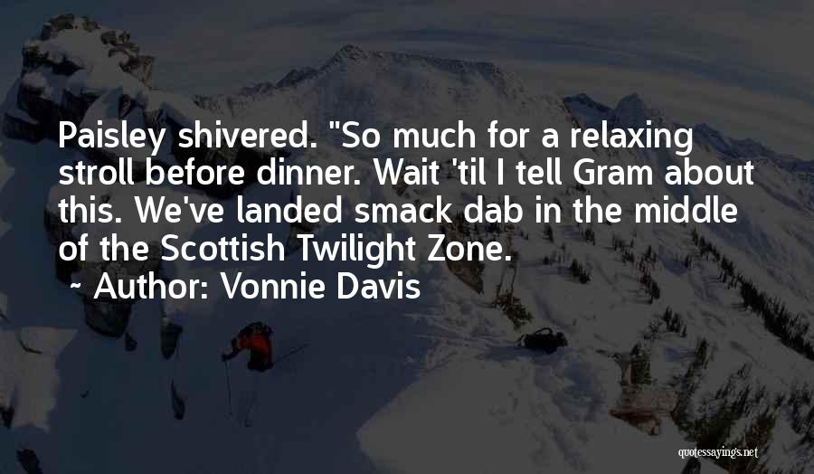 Vonnie Davis Quotes 77929