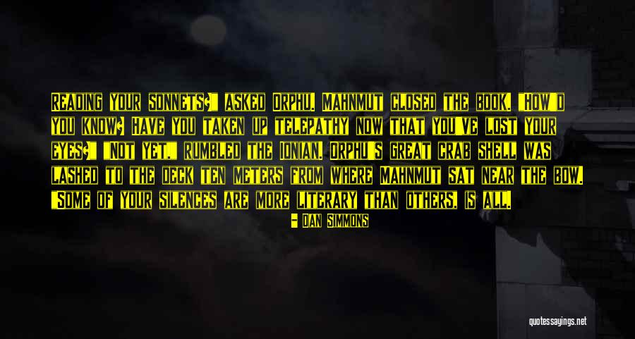 Vonny Widjaja Quotes By Dan Simmons Vonny Widjaja Quotes By Dan Simmons