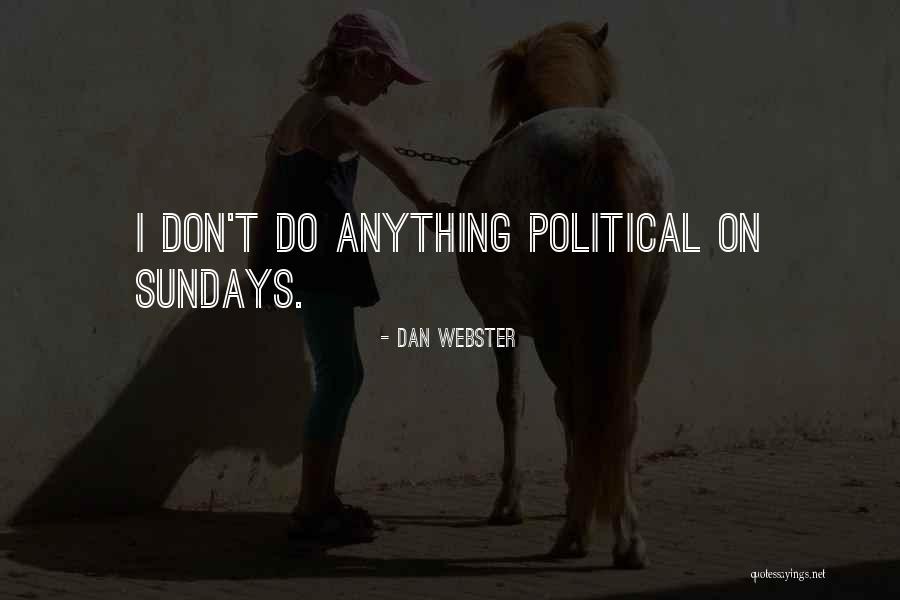 Vontress Nelson Quotes By Dan Webster Vontress Nelson Quotes By Dan Webster