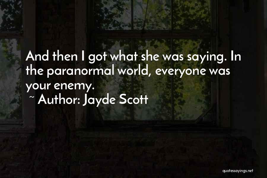 Voodoo Kiss Quotes By Jayde Scott