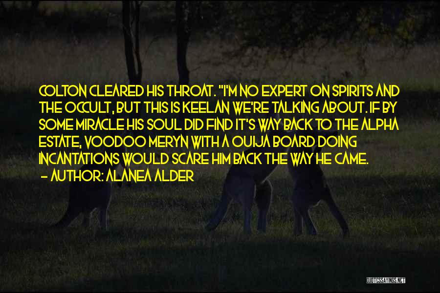 Voodoo Quotes By Alanea Alder