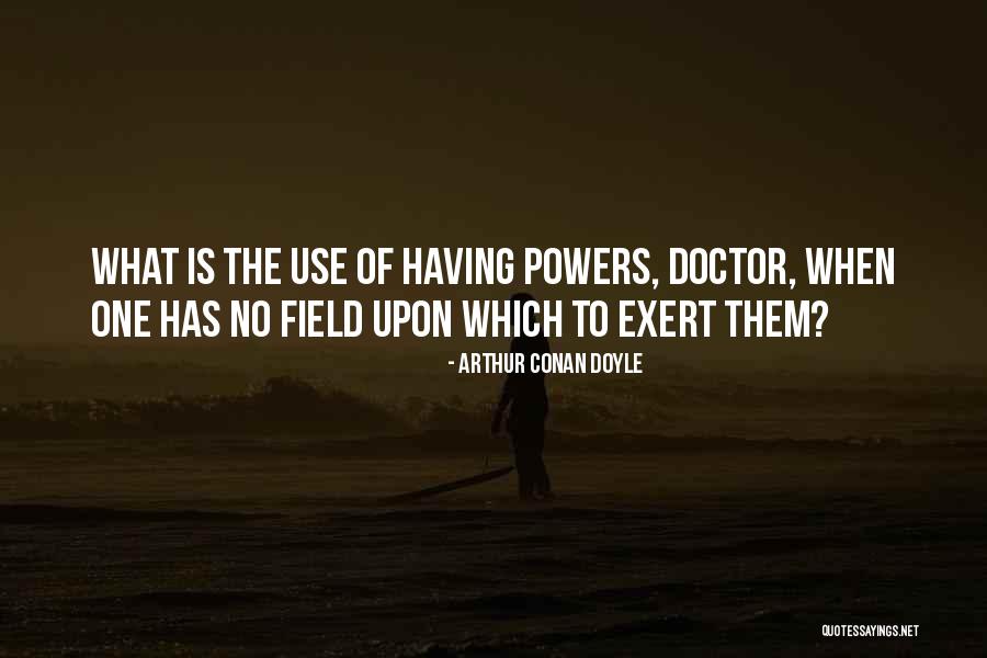 Voodun Quotes By Arthur Conan Doyle Voodun Quotes By Arthur Conan Doyle