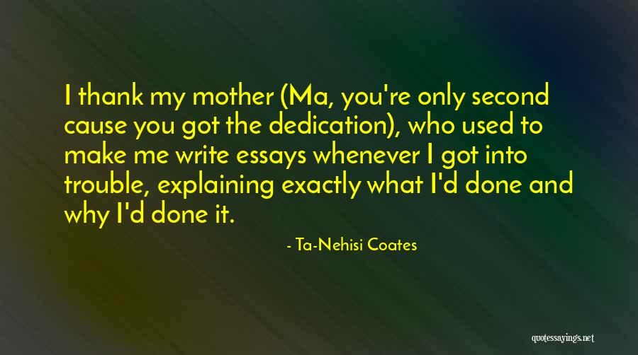 Vooral Vertaling Quotes By Ta-Nehisi Coates Vooral Vertaling Quotes By Ta-Nehisi Coates