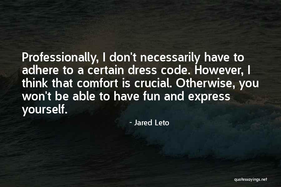 Voorbij Lyrics Quotes By Jared Leto