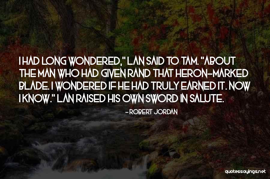 Voorhoeve Disease Quotes By Robert Jordan Voorhoeve Disease Quotes By Robert Jordan