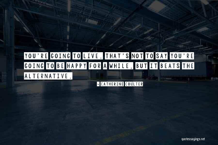 Voorhoofdskwab Quotes By Catherine Coulter Voorhoofdskwab Quotes By Catherine Coulter