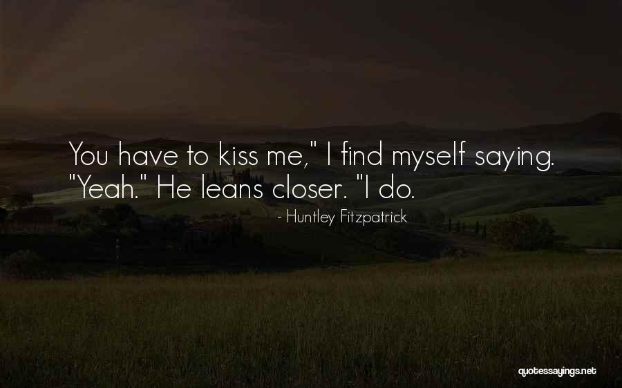Voorkeur Translation Quotes By Huntley Fitzpatrick Voorkeur Translation Quotes By Huntley Fitzpatrick