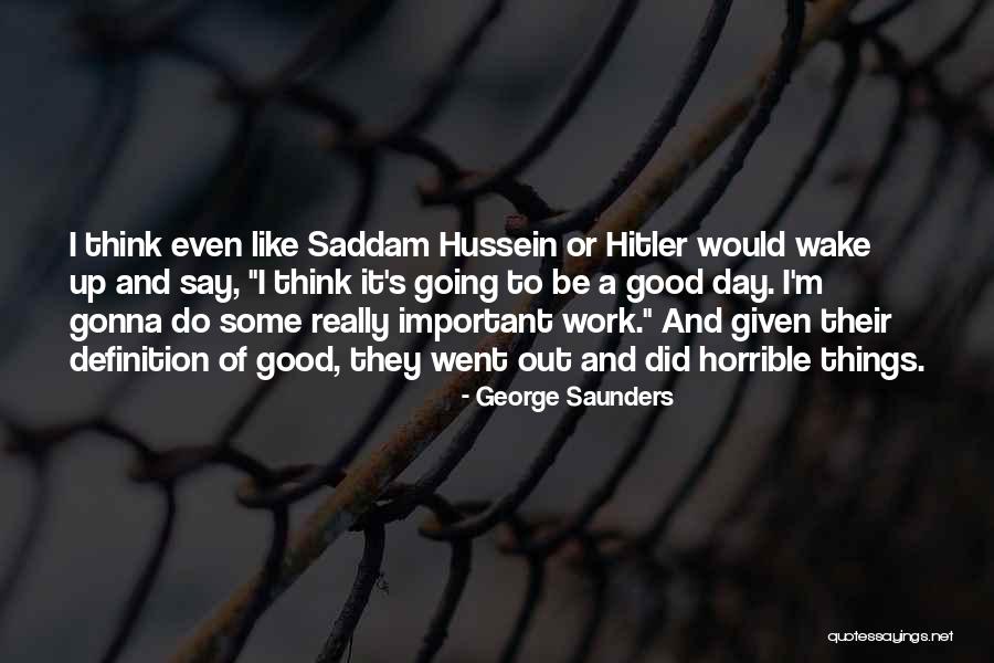 Voorman G Quotes By George Saunders Voorman G Quotes By George Saunders