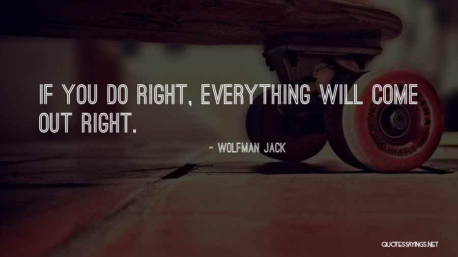 Voornaamste Windrichting Quotes By Wolfman Jack Voornaamste Windrichting Quotes By Wolfman Jack