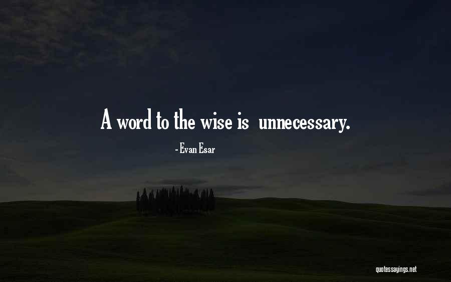 Voorzien Duits Quotes By Evan Esar Voorzien Duits Quotes By Evan Esar