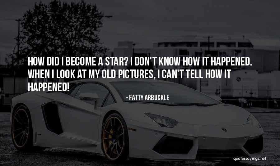 Voracidade Quotes By Fatty Arbuckle Voracidade Quotes By Fatty Arbuckle