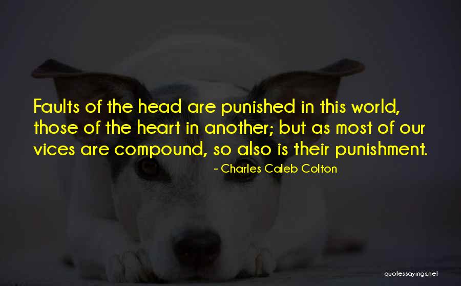 Voracidade Sinonimo Quotes By Charles Caleb Colton Voracidade Sinonimo Quotes By Charles Caleb Colton