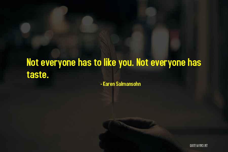 Voracidade Sinonimo Quotes By Karen Salmansohn Voracidade Sinonimo Quotes By Karen Salmansohn