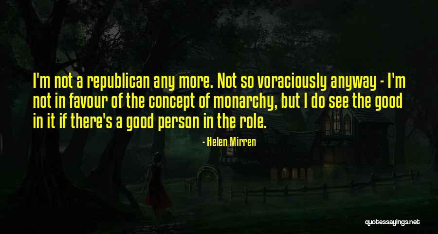 Voraciously Quotes By Helen Mirren Voraciously Quotes By Helen Mirren
