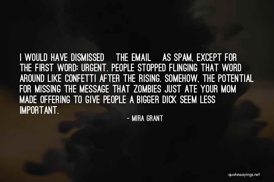 Voragine Sinonimo Quotes By Mira Grant Voragine Sinonimo Quotes By Mira Grant