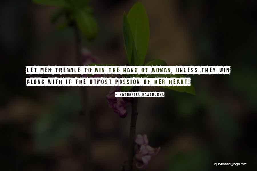 Voras Pasjansas Quotes By Nathaniel Hawthorne Voras Pasjansas Quotes By Nathaniel Hawthorne