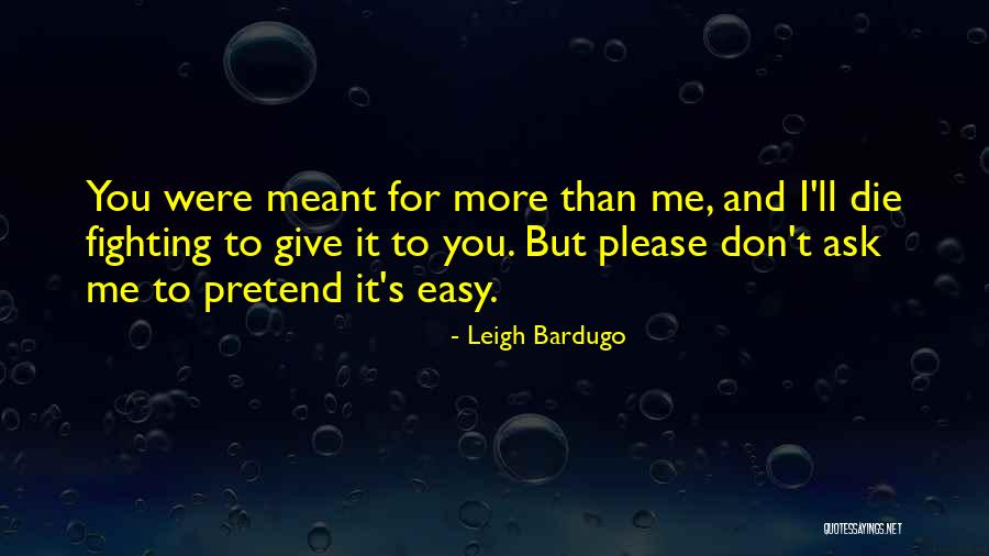 Voraussehen Quotes By Leigh Bardugo Voraussehen Quotes By Leigh Bardugo