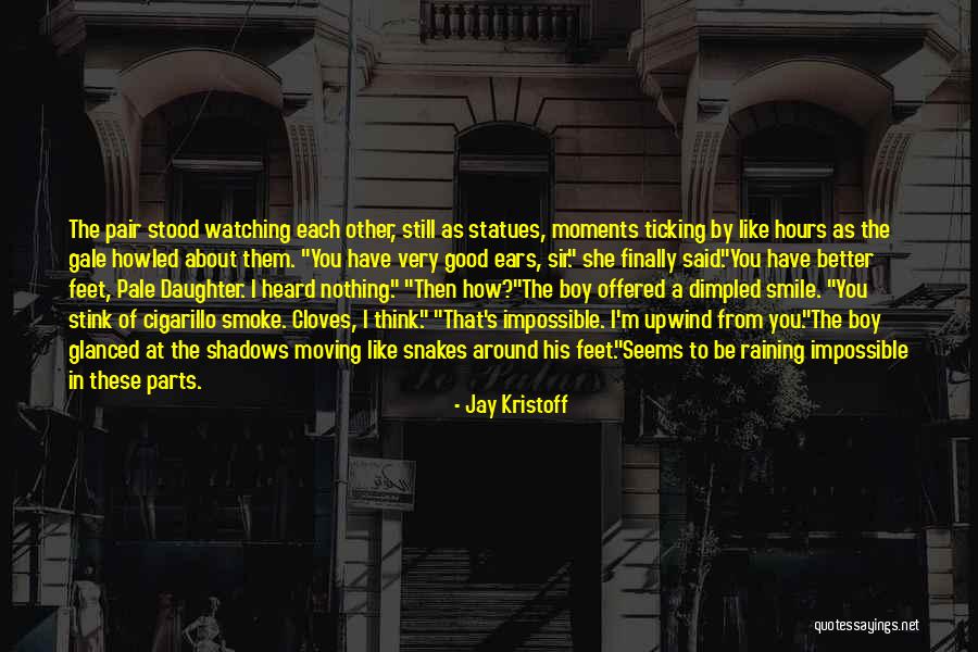 Voraussetzung Magyarul Quotes By Jay Kristoff Voraussetzung Magyarul Quotes By Jay Kristoff