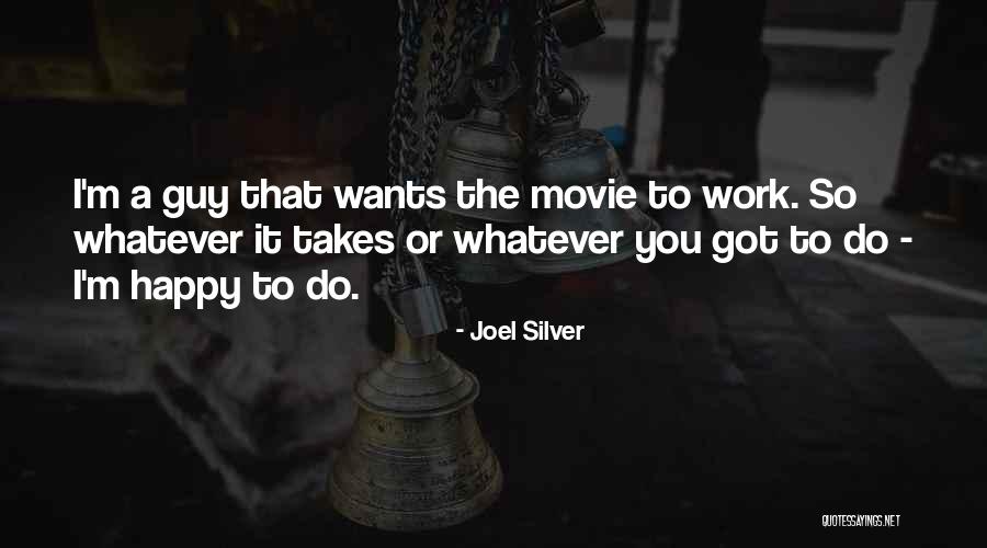 Vorbeam Quotes By Joel Silver Vorbeam Quotes By Joel Silver