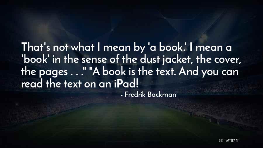 Vorbeck Carlin Quotes By Fredrik Backman Vorbeck Carlin Quotes By Fredrik Backman