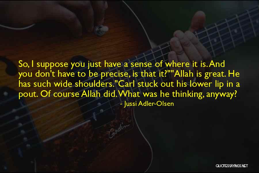 Vorbereitung Englisch Quotes By Jussi Adler-Olsen Vorbereitung Englisch Quotes By Jussi Adler-Olsen
