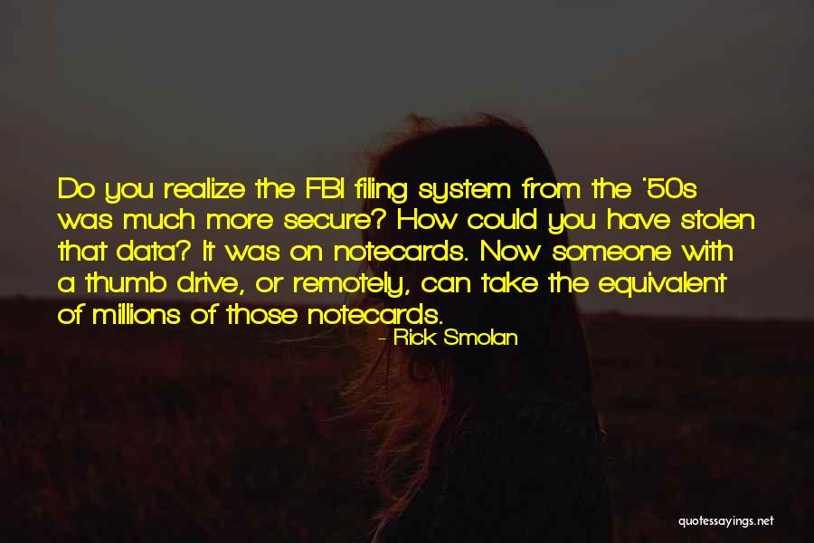 Vorbitul In Public Quotes By Rick Smolan Vorbitul In Public Quotes By Rick Smolan