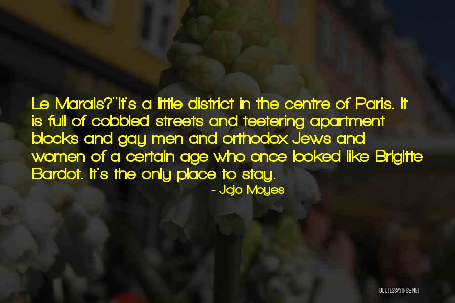 Voresskole Quotes By Jojo Moyes Voresskole Quotes By Jojo Moyes