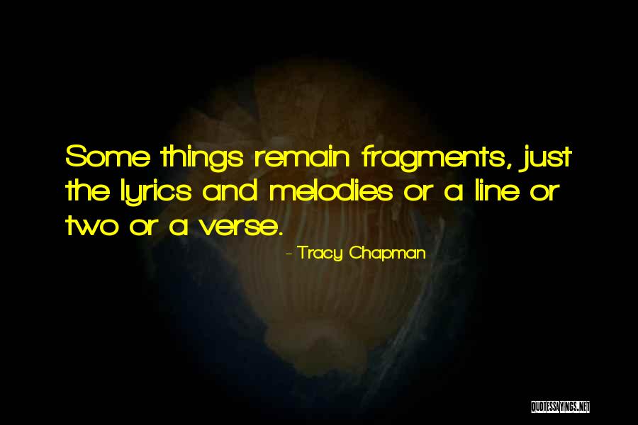 Vorf Lligkeitsentsch Digung Darlehen Quotes By Tracy Chapman Vorf Lligkeitsentsch Digung Darlehen Quotes By Tracy Chapman